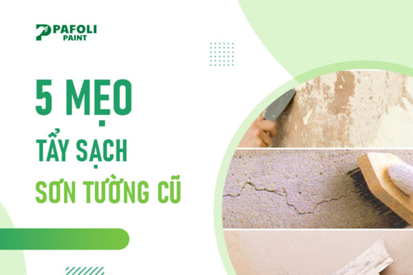 cách tẩy sơn tường cũ