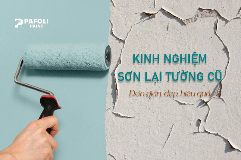 cách sơn lại tường cũ