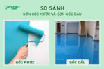 sơn gốc nước và sơn gốc dầu
