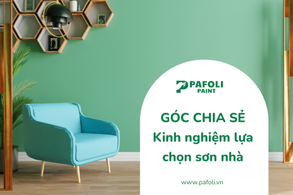 kinh nghiệm chọn sơn nhà