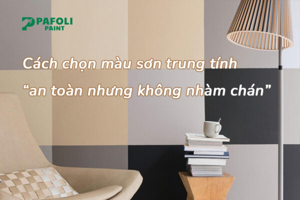 màu sơn trung tính