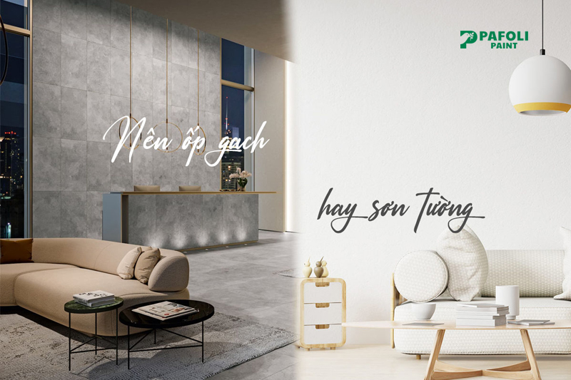 nên ốp gạch hay sơn tường