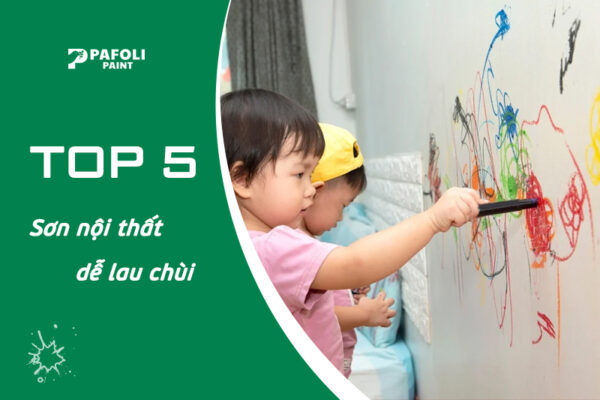 Sơn nội thất dễ lau chùi