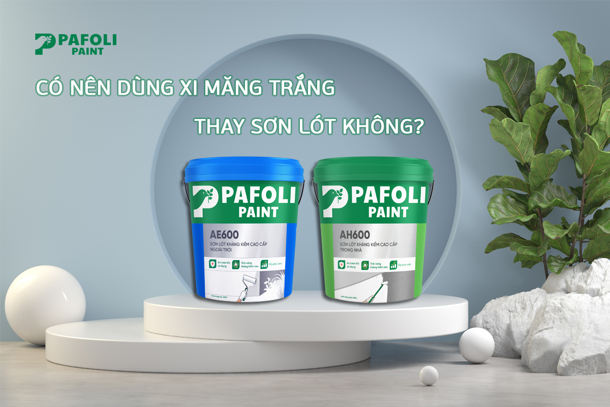 Có nên dùng xi măng trắng thay sơn lót không