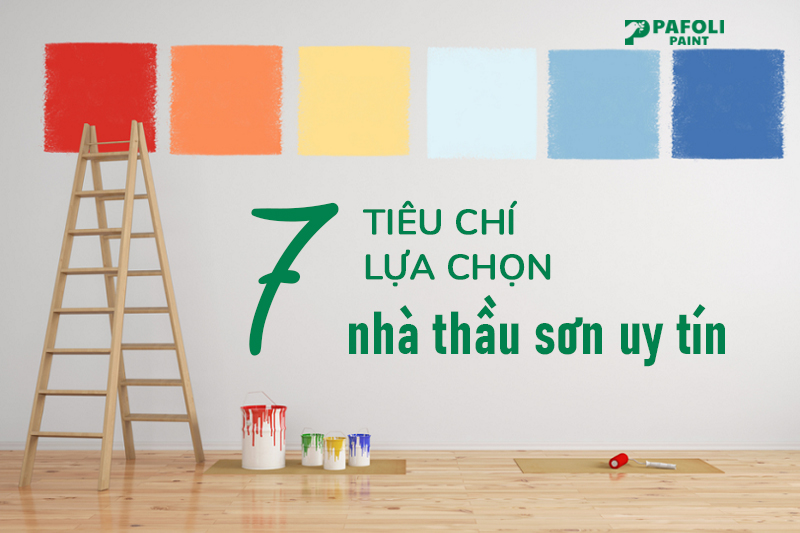 lựa chọn nhà thầu sơn nội thất