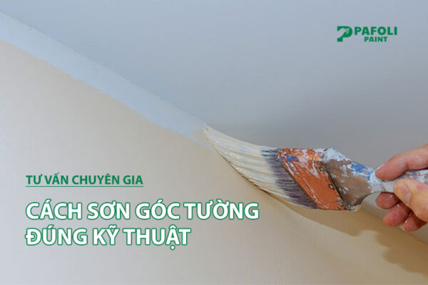 cách sơn góc tường đúng kỹ thuật