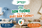 nên sơn tường hay dùng giấy dán tường