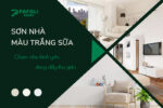 sơn nhà màu trắng sữa