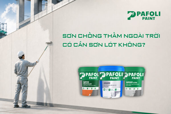 sơn chống thấm ngoài trời có cần sơn lót không