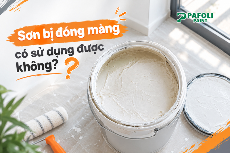 Sơn bị đóng màng có sử dụng được không? Cách xử lý 2 Sơn bị đóng màng có sử dụng được không